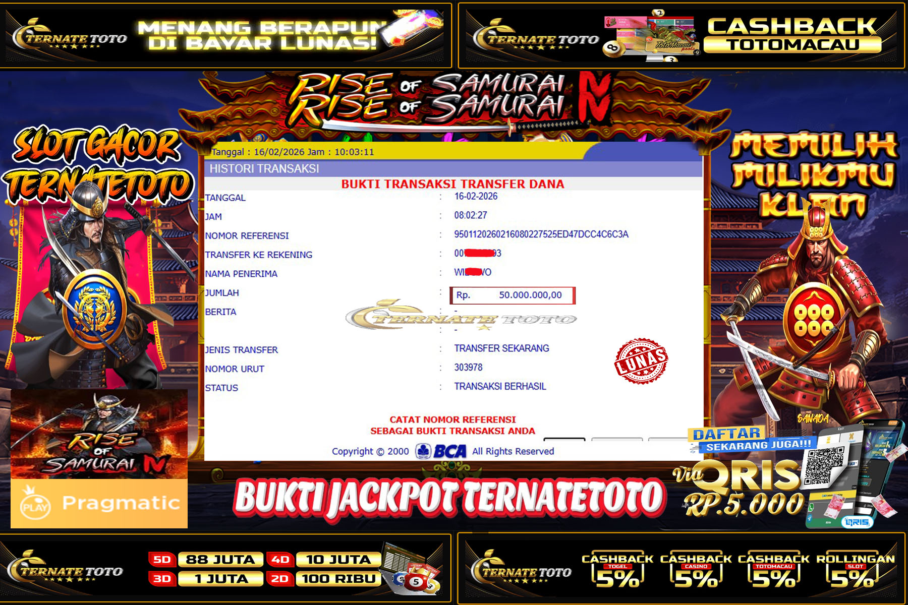 TERNATETOTO - RISE OF SAMURAI PRAGMATIC Rp.50,000,000,-